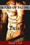 [House of Payne 01] • House of Payne · Twist